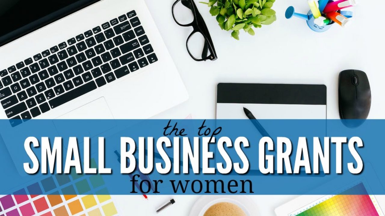 Small business grants for women Free Women's Stuff